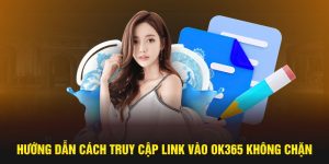 truy cập vào link ok365 không chặn